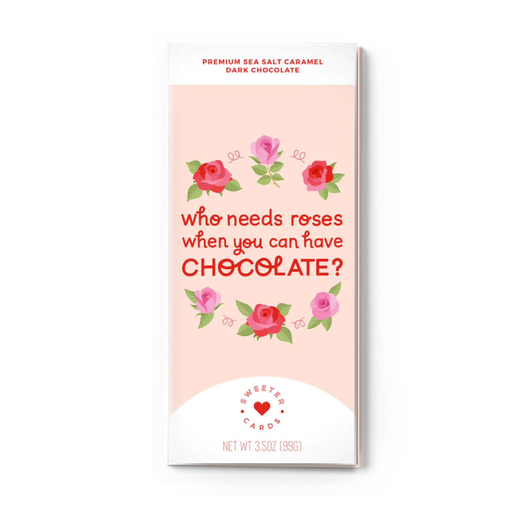 Galentine's Day Card with Chocolate Inside - Who Needs Roses