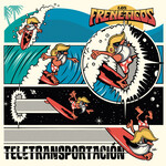 Los Freneticos - Teletransportacion