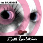 The Bangles - Doll Revolution