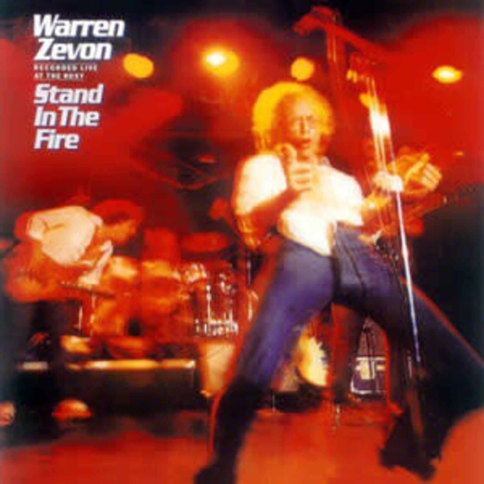 Warren Zevon - Stand In The Fire (Live At The Roxy)