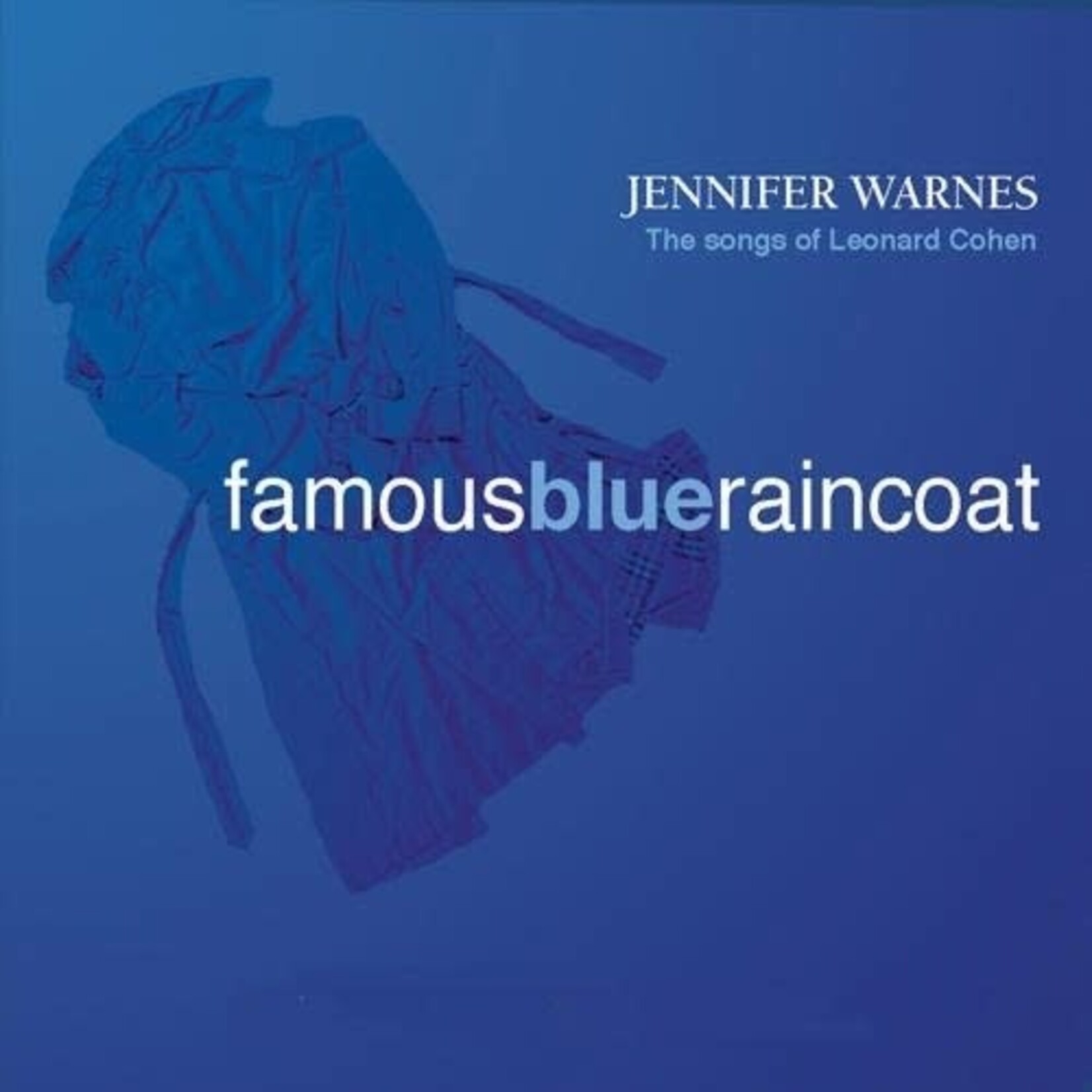 Jennifer Warnes - Famous Blue Raincoat