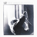U2 - Wide Awake In America