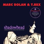 Marc Bolan & T.Rex - Shadowhead