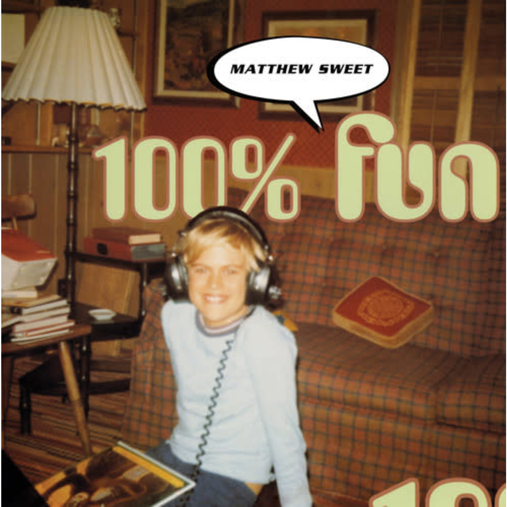 Matthew Sweet - 100% Fun