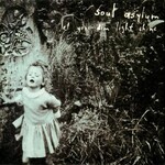 Soul Asylum - Let Your Dim Light Shine