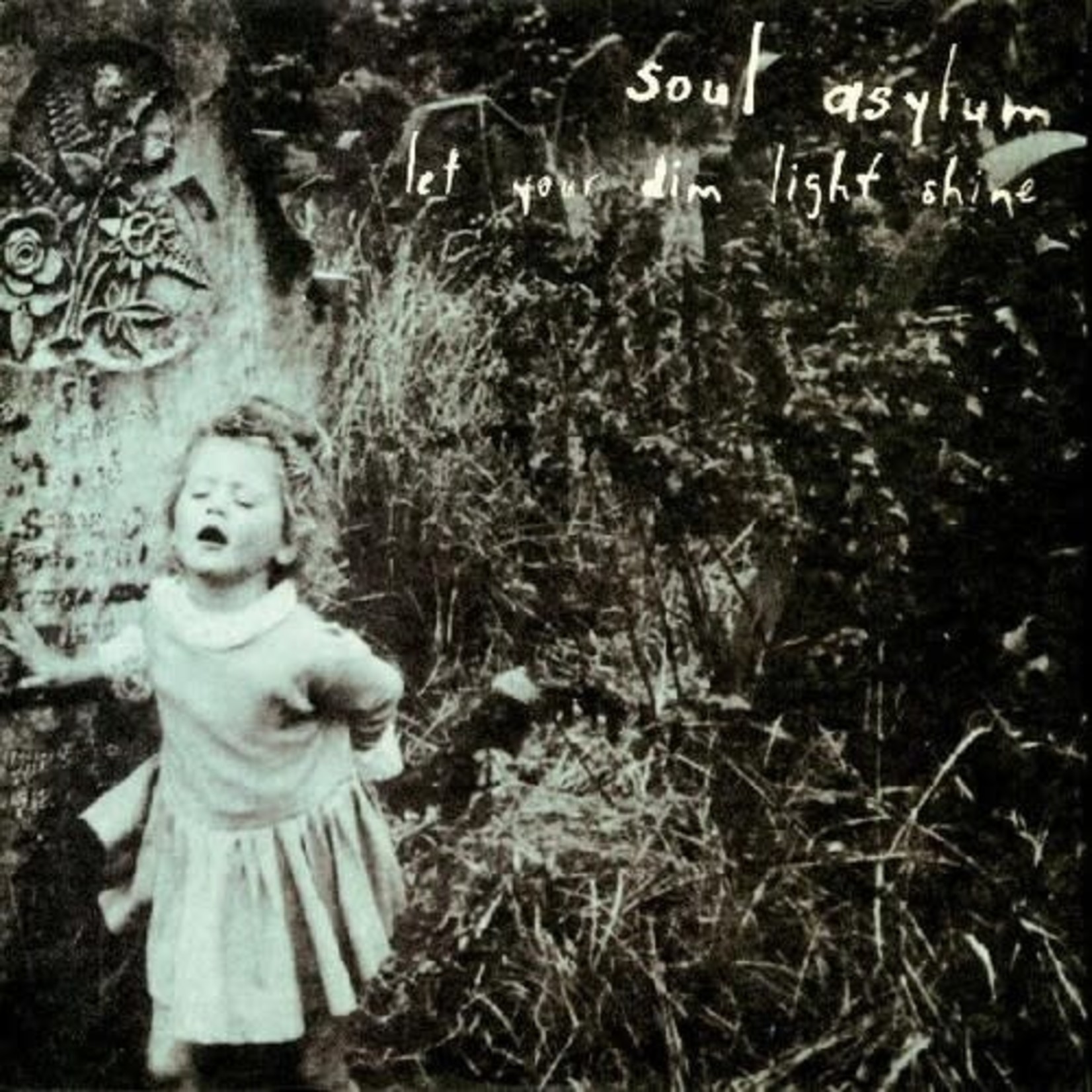 Soul Asylum - Let Your Dim Light Shine