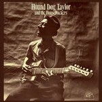 Hound Dog Taylor - 4701