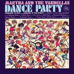 Martha & the Vandellas - Dance Party