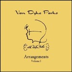 Van Dyke Parks- Arrangements Volume 1