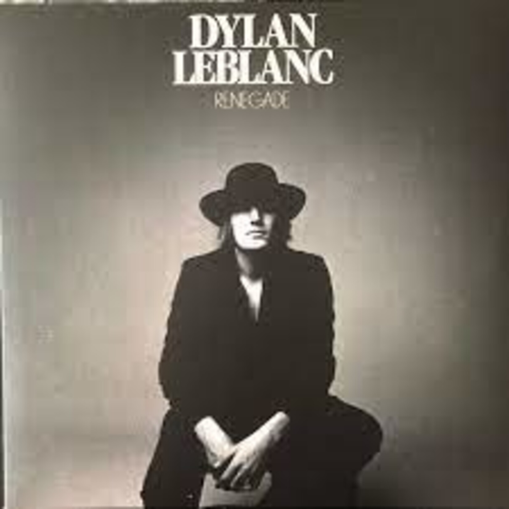 Dylan LeBlanc-  Renegade