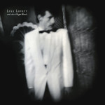 Lyle Lovett - And His Large Band