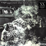 Rage Against The Machine - Rage Against The Machine (20th Anniversary)