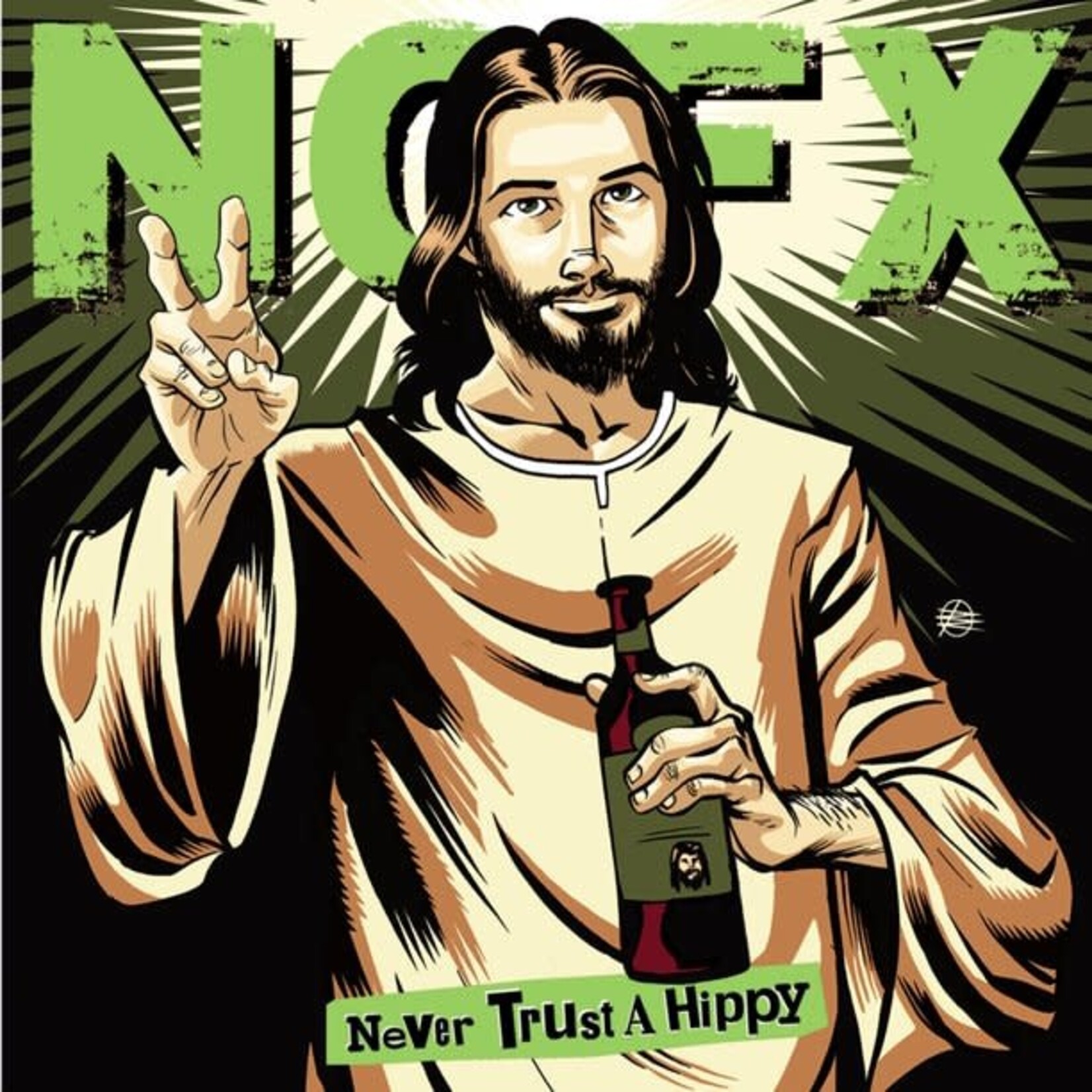 NOFX - Never Trust A Hippie