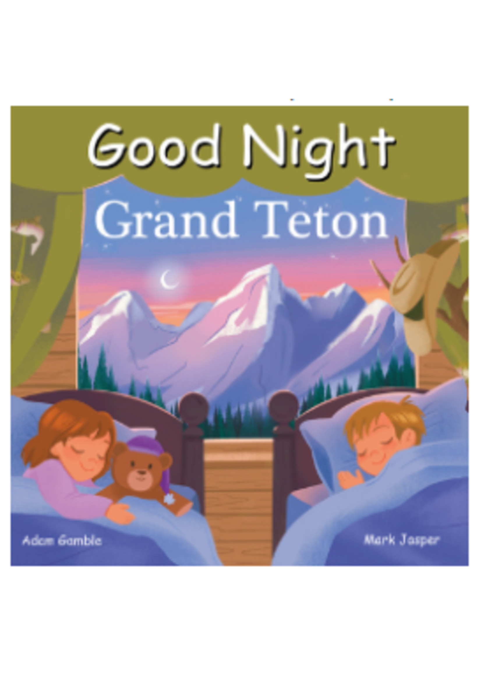 Good Night Grand Teton