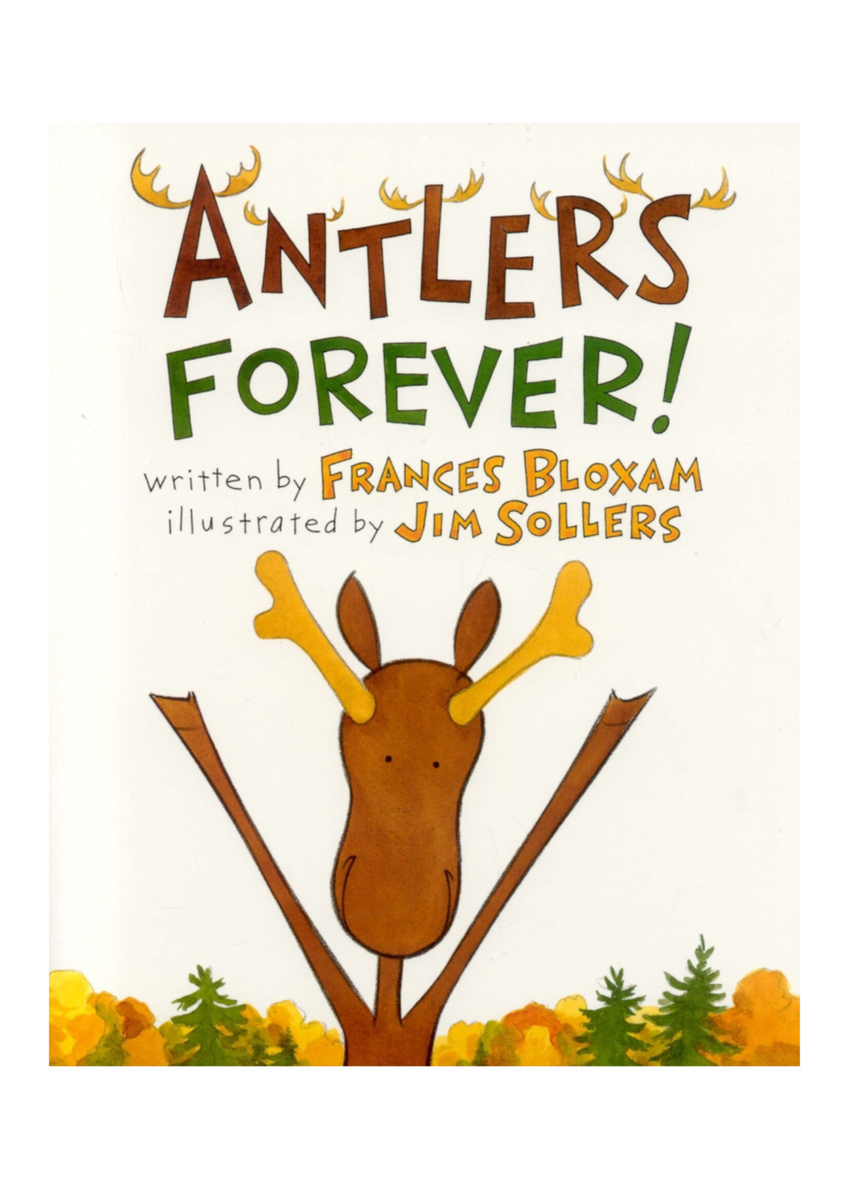 Antlers Forever!