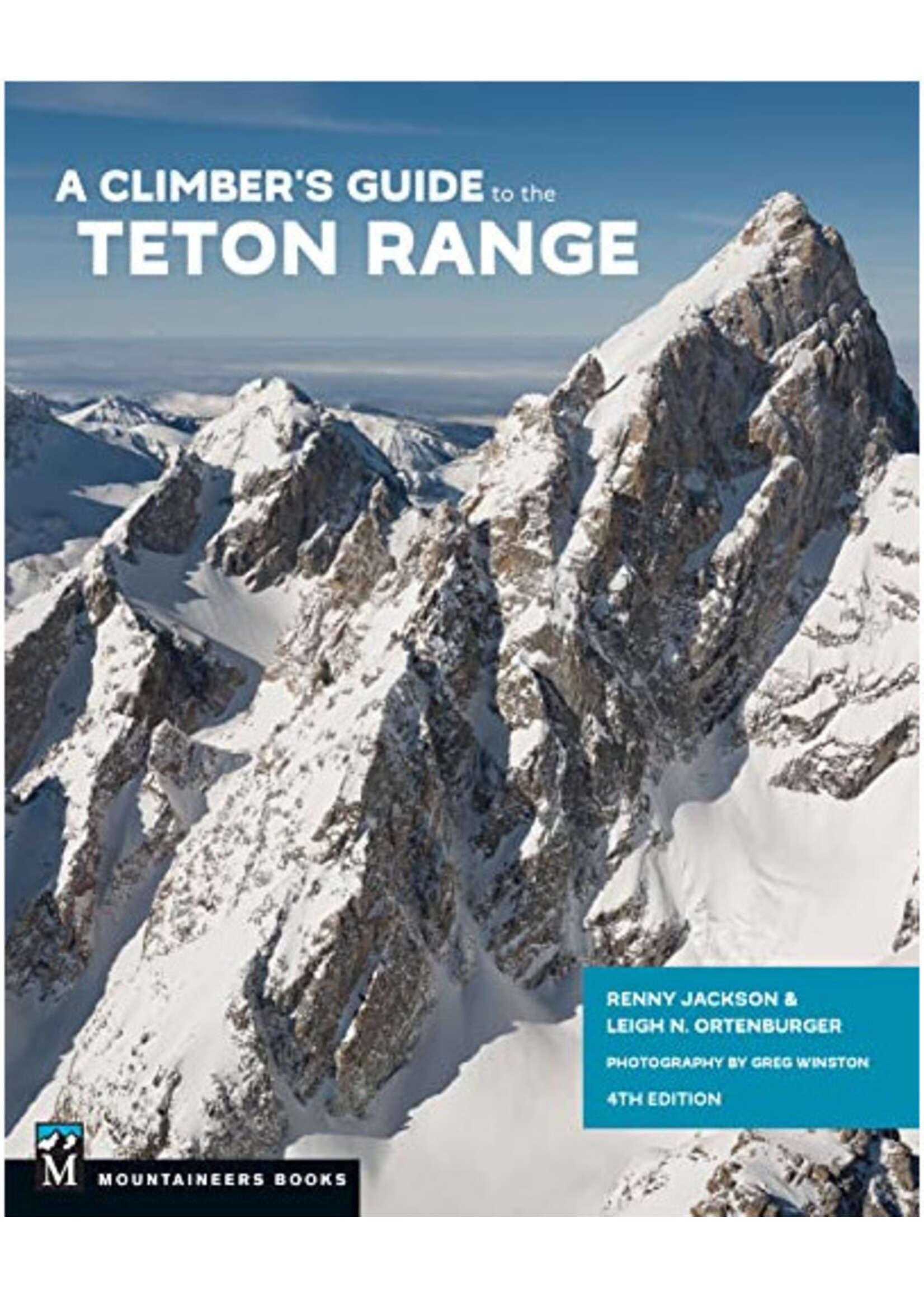 Climber's Guide to the Teton Range