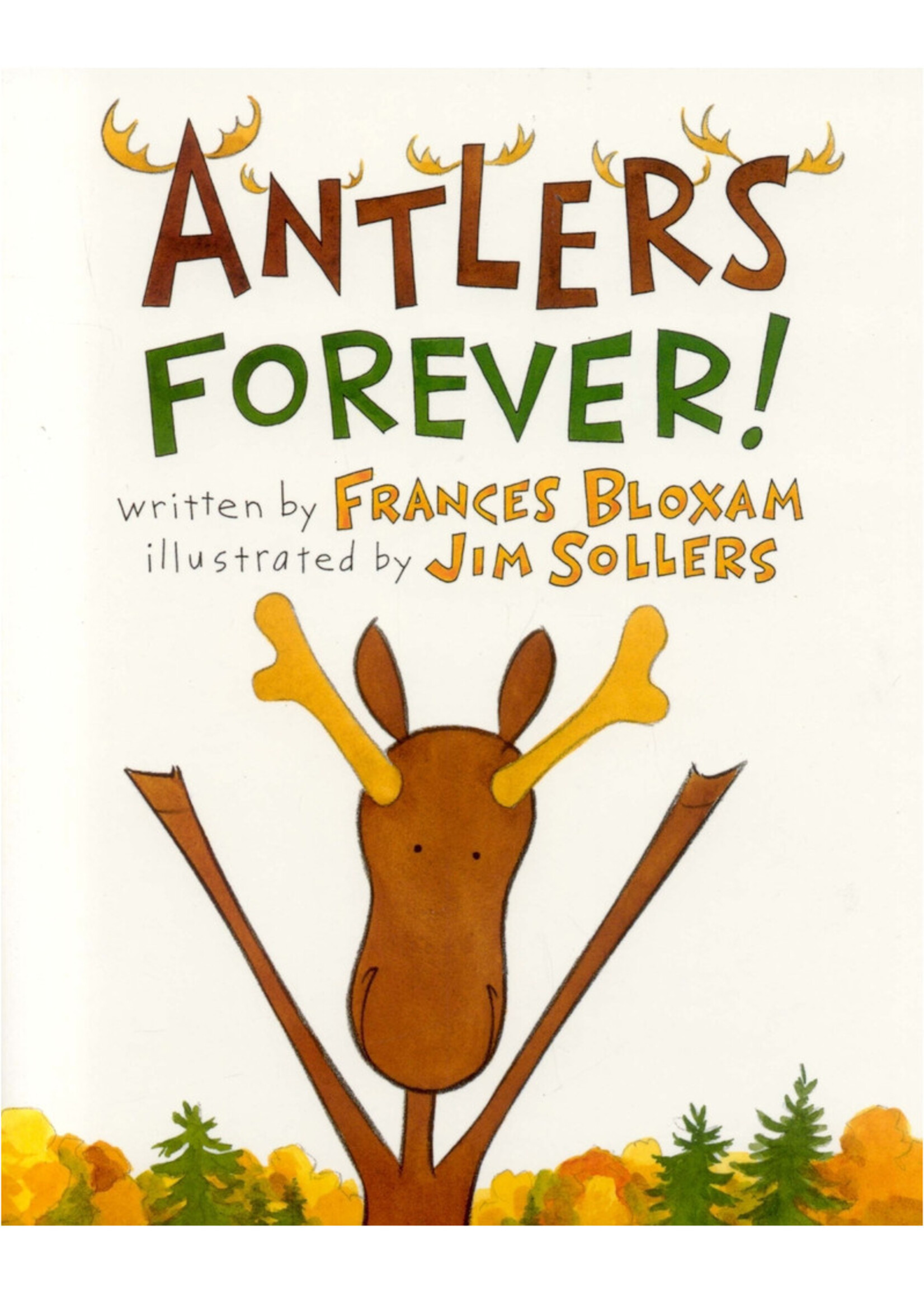 Antlers Forever!
