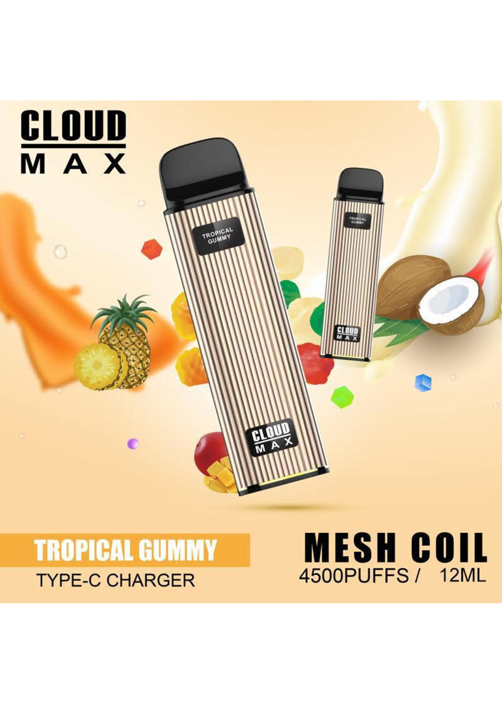 Cloud Plus Cloud Max Tropical Gummy