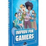 Evil Hat Productions Improv for Gamers (2nd Edition) Hardcover