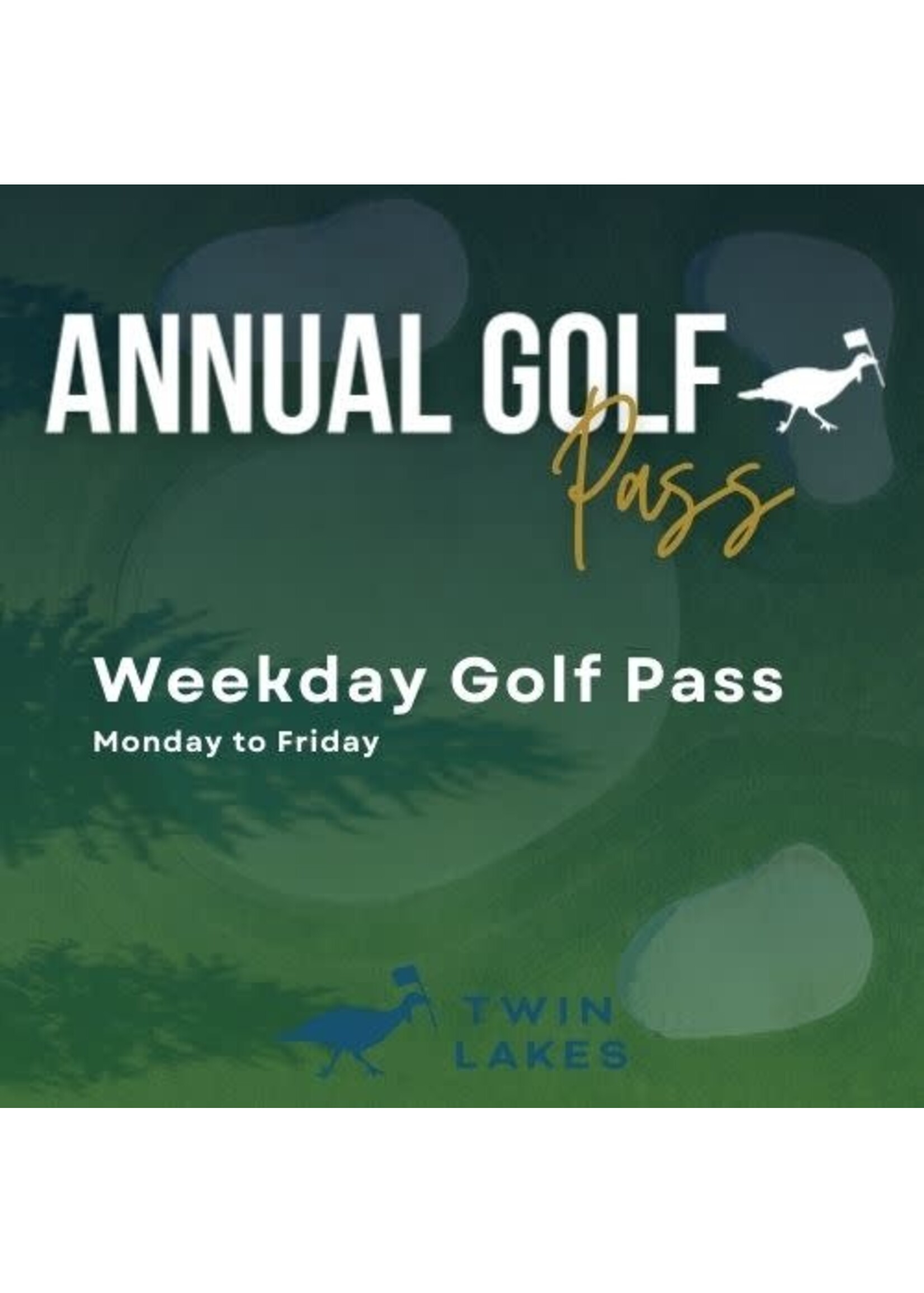 2026 Annual Golf Pass - Weekday ( Indivdual)