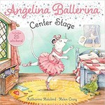 CJ Merchantile Angelina Ballerina Center Stage Book w/Stickers