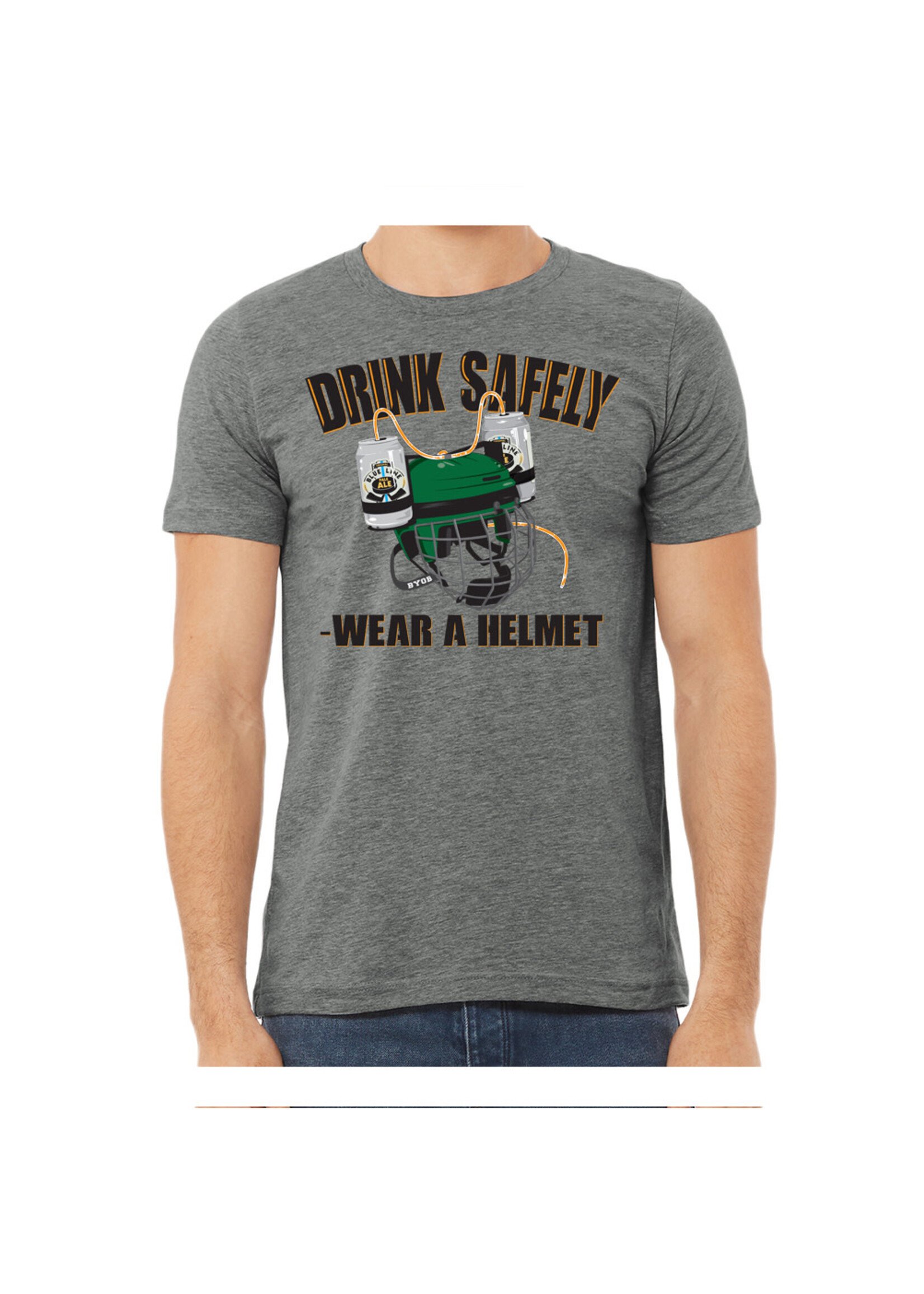 AHUNDYP Drink Safely Tee