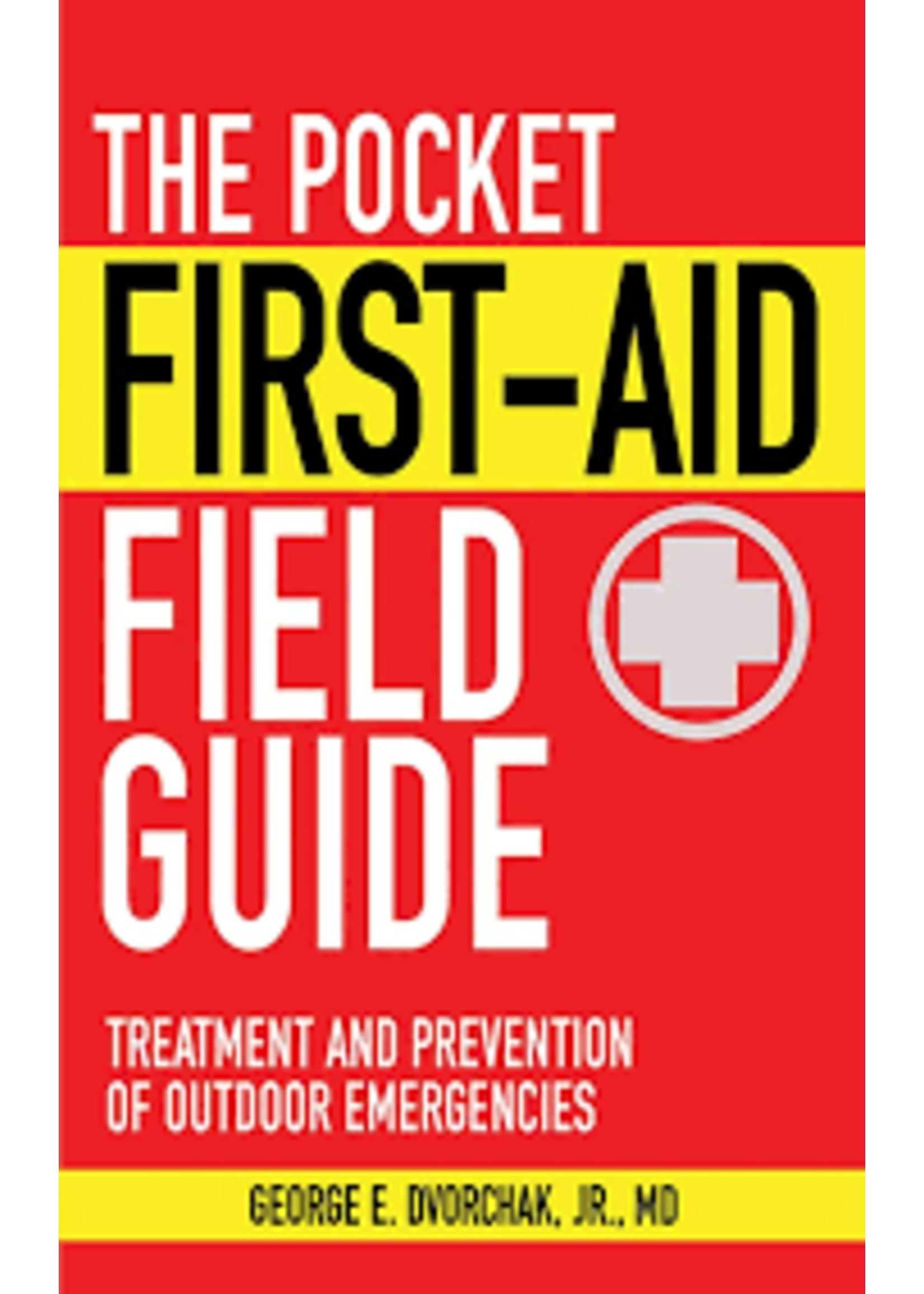 Pocket First Aid Field Guide