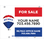 REMAX 18" x 24" Listing Sign