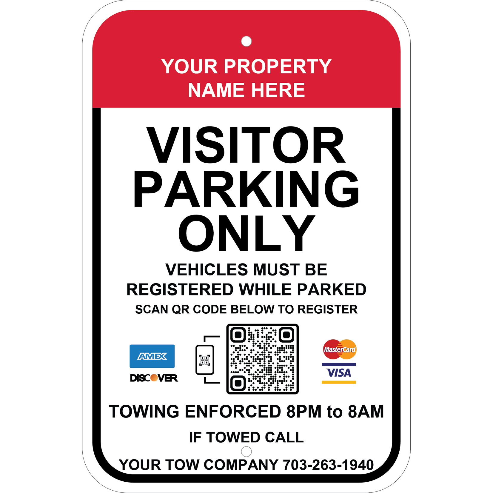 Custom COLOR Park By Plate - Towing Hours