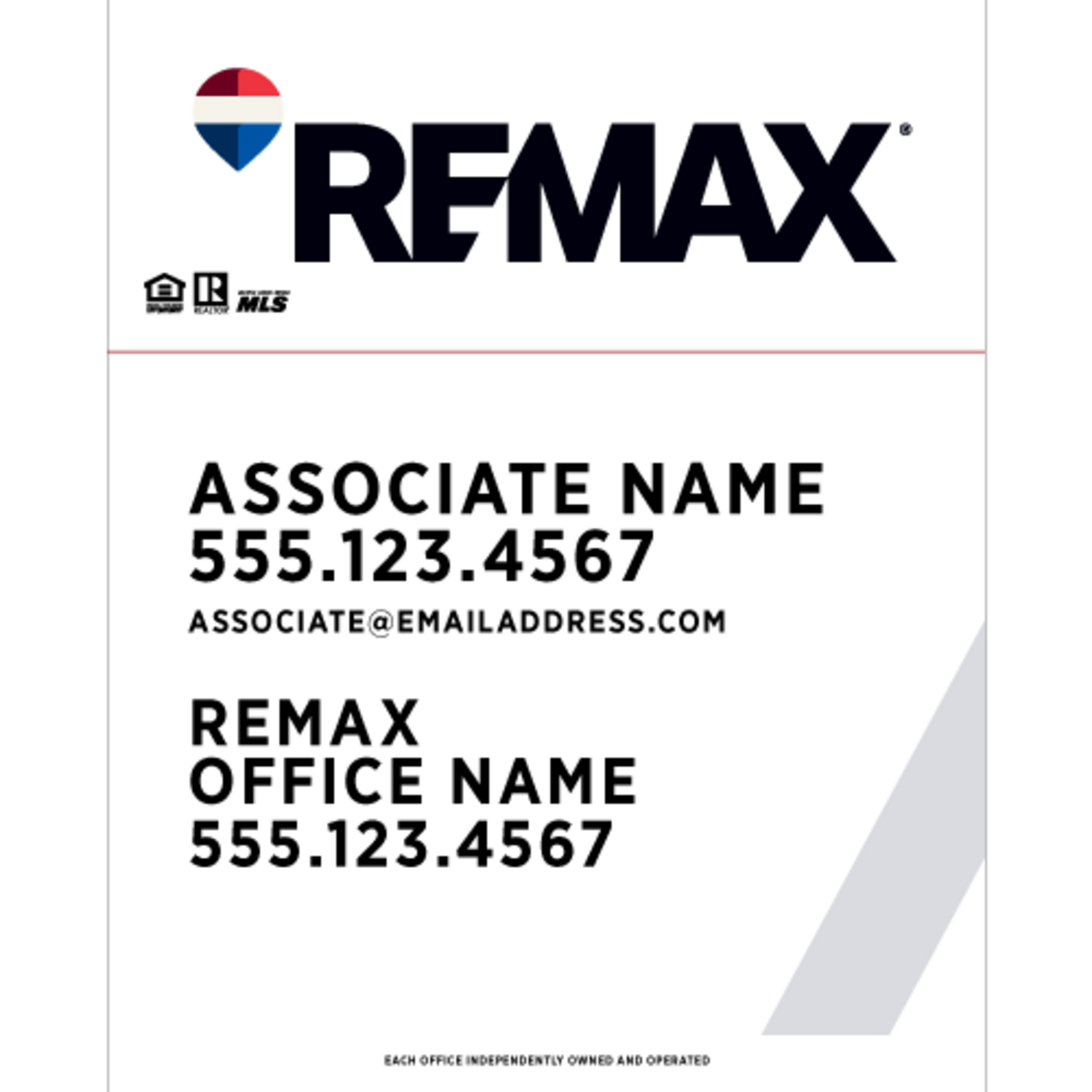 REMAX 24" x 30" Slash Listing Sign