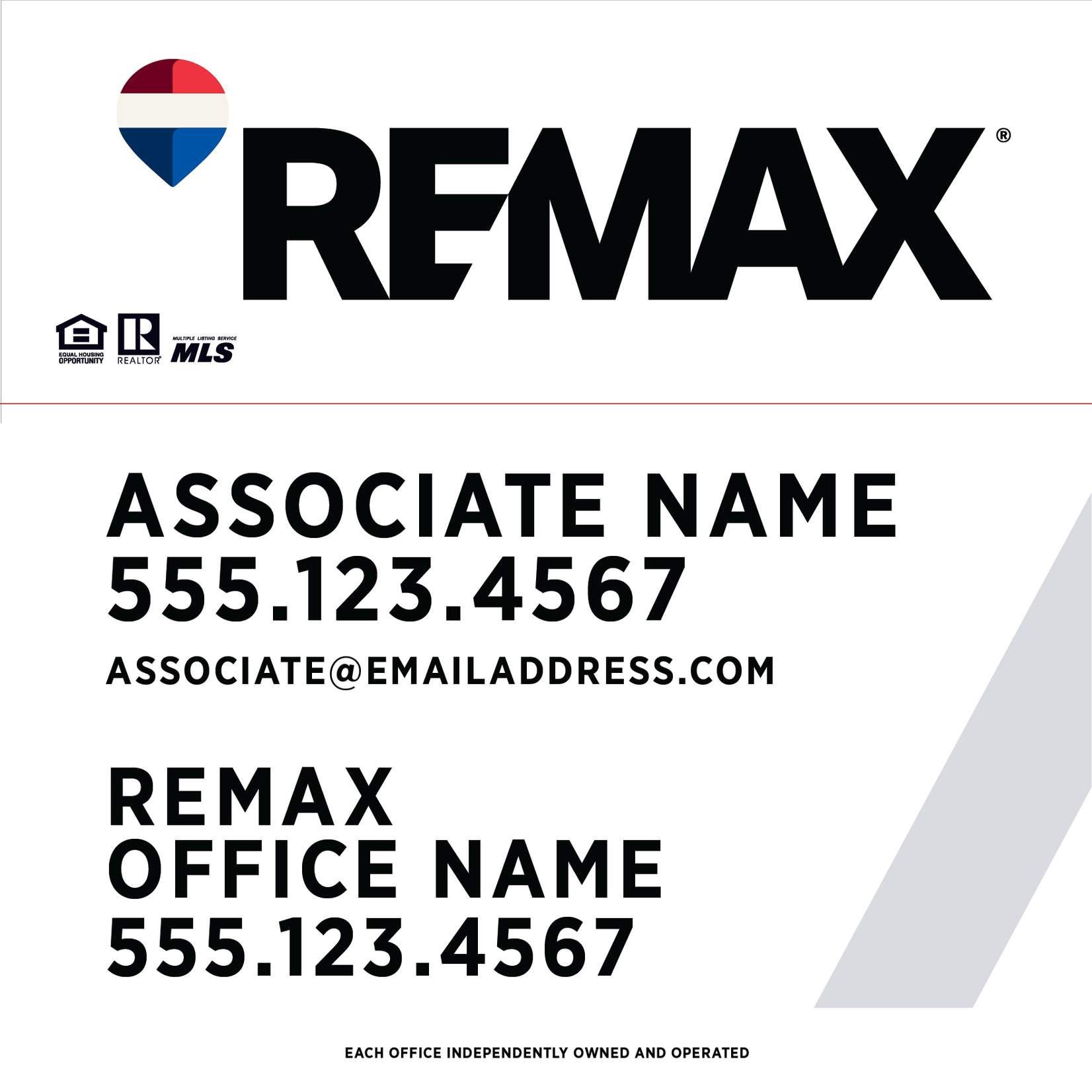 REMAX 24" x 24" Slash Listing Sign