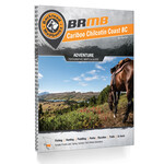 BRMP BRMB Cariboo Chilcotin Coast BC 7th Edition