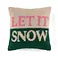 Let It Snow Pillow