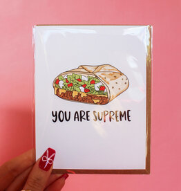 You Are Supreme Love Card