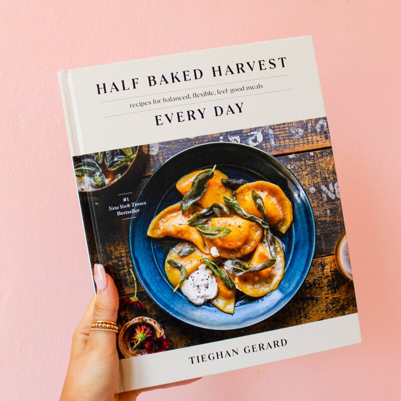 Half Baked Harvest Everyday Cookbook