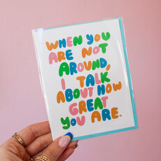 I Talk About You Card