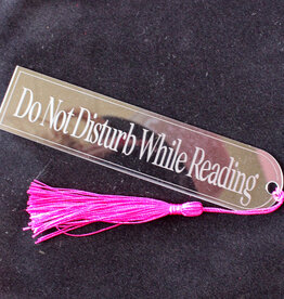 friendlily press Do Not Disturb While Reading Acrylic Bookmark