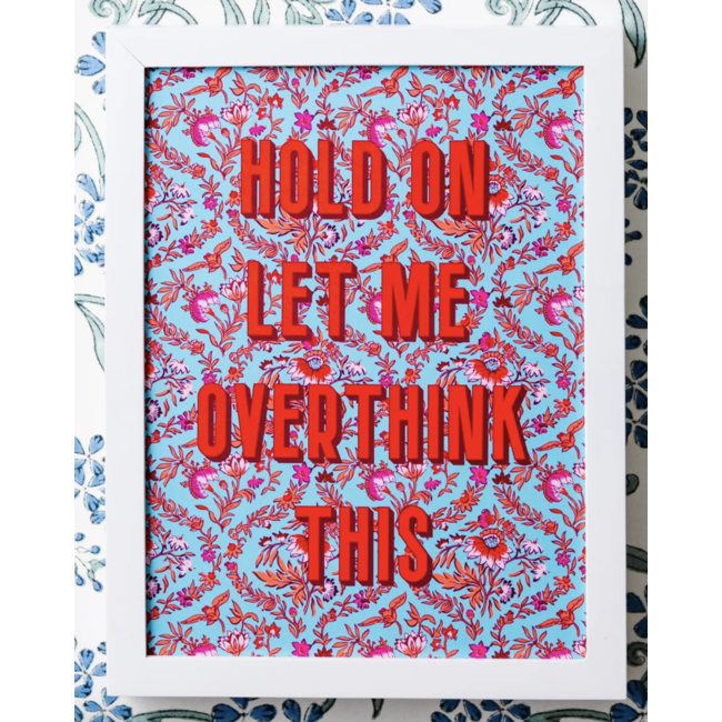 Overthink Statement Print