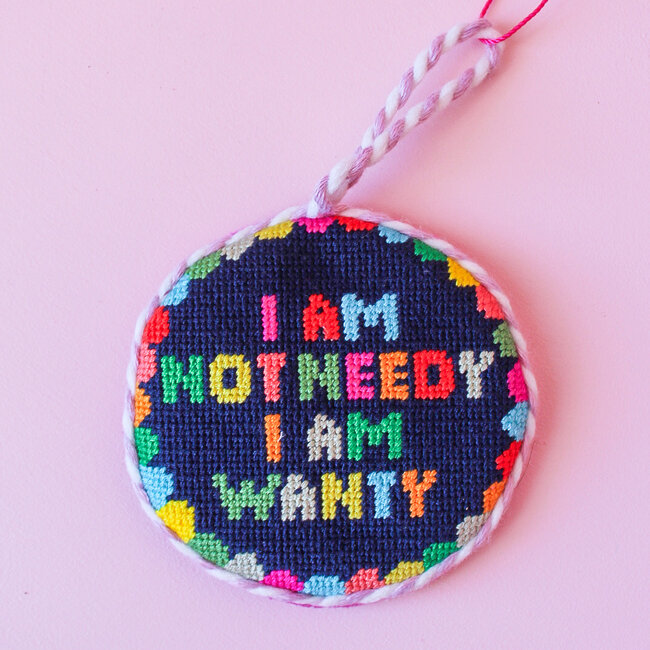 Not Needy - Furbish Needlepoint Ornament