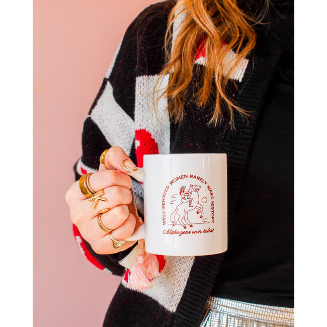 Well Behaved Women Mug