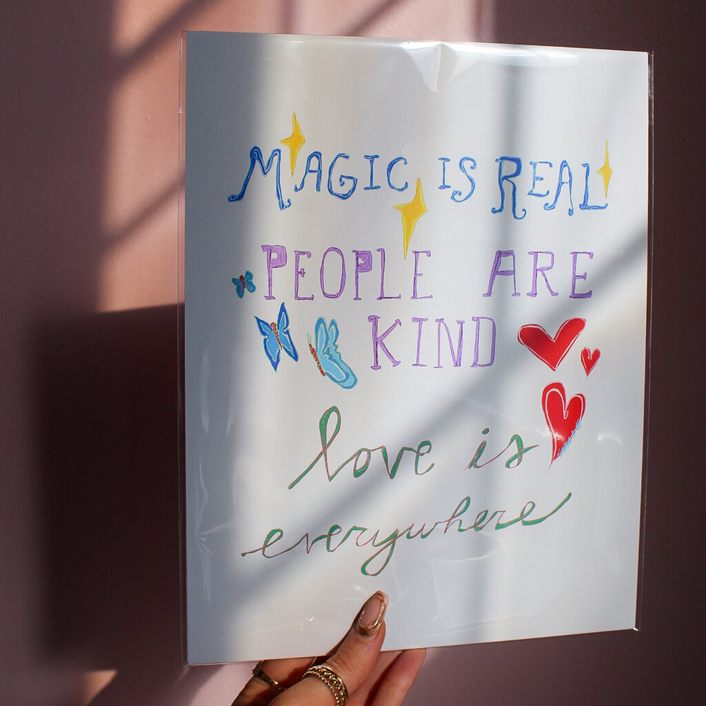 Magic Is Real Print by Intuitive Creative