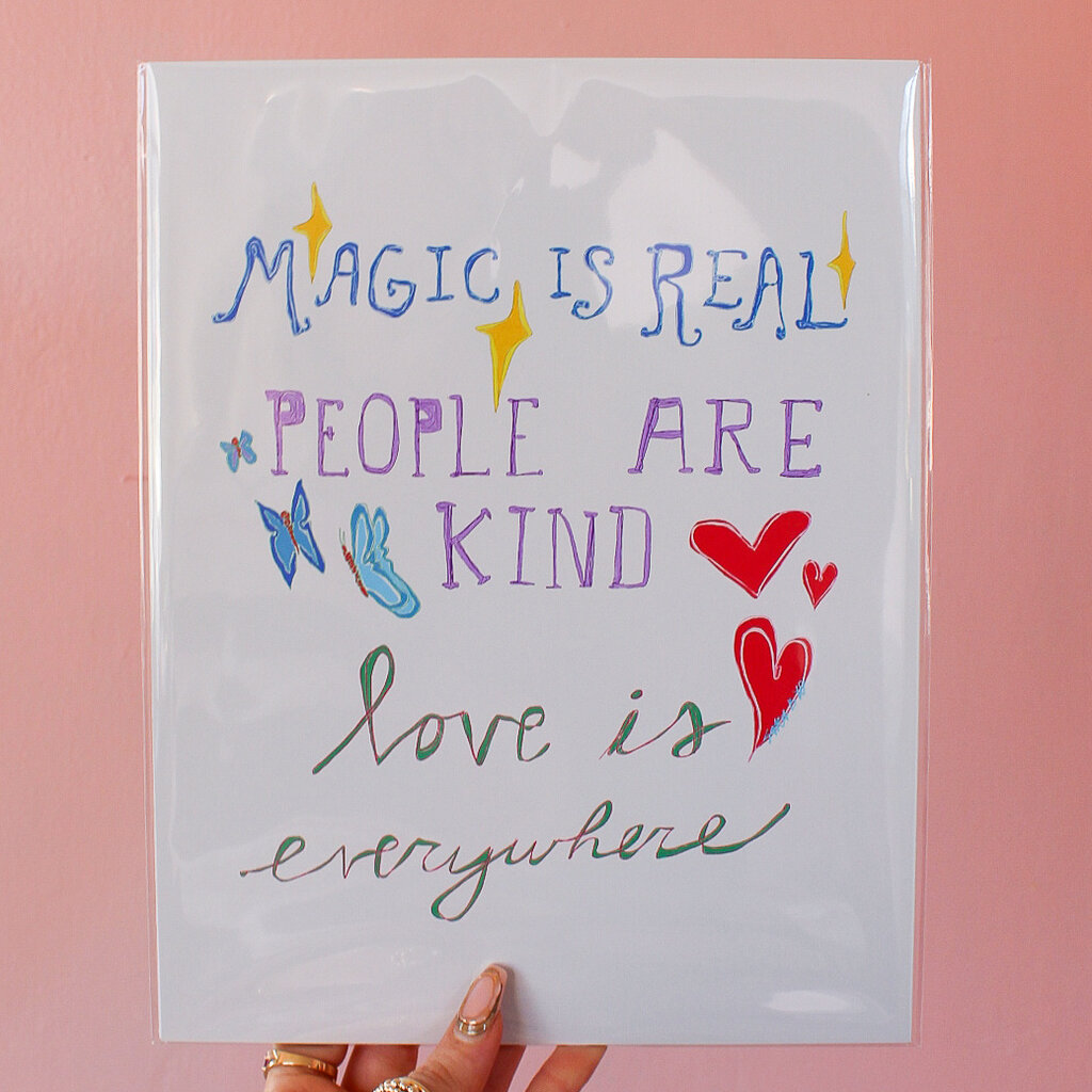 Magic Is Real Print by Intuitive Creative