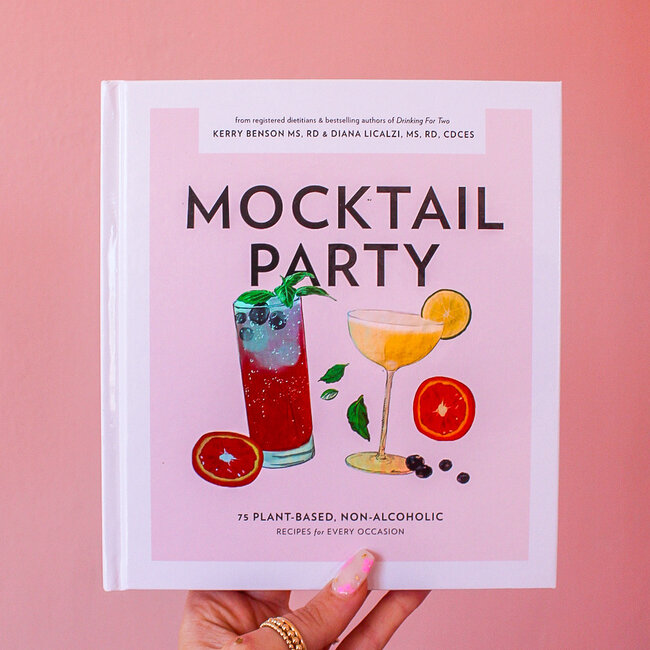 Mocktail Party: 75 Plant-Based, Non-Alcoholic Mocktail Recipes