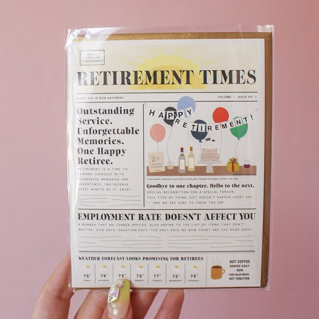 Retirement Times Greeting Card