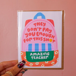 K+S Design Co Amazing Teachers Deserve More Pay Card
