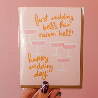 K+S Design Co First Wedding Bells Then Raising Hell Card