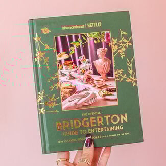 The Official Bridgerton Guide to Entertaining