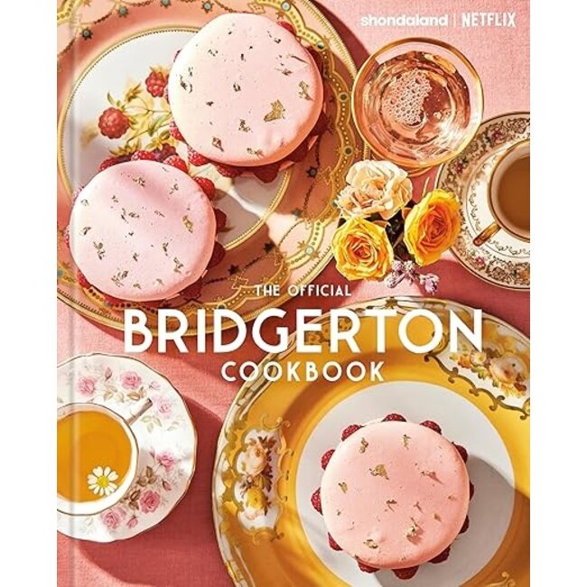 The Official Bridgerton Cookbook