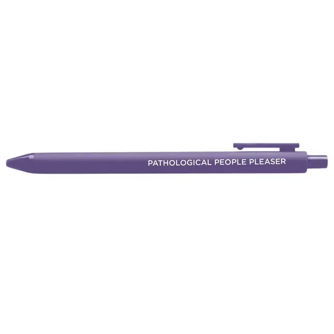 Pathological People Pleaser Pen