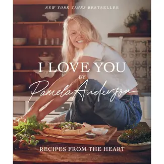I Love You: Recipes from the Heart (A Cookbook)